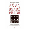 Až sa usadí prach - Lucy Easthope