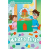 Oxford Read and Imagine: Early Starter:: What's this?