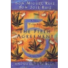 The Fifth Agreement: A Practical Guide to Sel... - Don Miguel Ruiz , Don Jose Rui