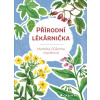 Přírodní lékárnička - Vopičková Markéta Růženka