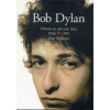 Bob Dylan - Dívám se, jak teče řeka 1966-1995 - Paul Williams