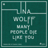 Many People Die Like You (EN)