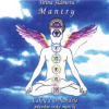 Mantry - Čakry a archandělé původní české mantry - Jiřina Slámová (mp3 audiokniha)