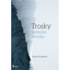 Trosky jednoho deníku - Daniel Hradecký