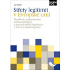 Střety legitimit v Evropské unii - Nepří - Venclík Jan