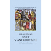 Svet v anekdotách (1397 anekdot a 154 karikatúr) - Milan Stano