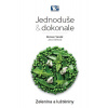 Zelenina a luštěniny - Jednoduše & dokon - Roman Vaněk