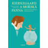 Kierkegaard a mořská panna