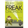 SuperFreakonomics - Steven D. Levitt
