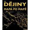 Dějiny světa: mapa po mapě