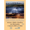 Pod Tatrou sa blýská: strany vlády a koalice na Slovensku v letech 2006 až 2016 - Just Petr