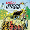 Knižka o Ferdovi Mravcovi (audiokniha na CD) (Ondřej Sekora)