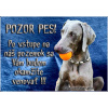 Pozorpes.sk, výstražná tabuľka (Weimarský stavač)