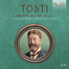 TOSTI: The Song of a Life, Volume 3 (4CD) (Delphine Da Pontello, Marco Severin, Marco Scolastra, Daniela Mazzucato)