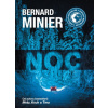 Bernard Minier - Noc