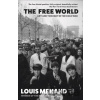 Free World - Louis Menand