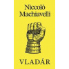 Vladár - Machiavelli Niccolo