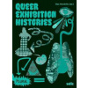 Queer Exhibition Histories - autor neuvedený