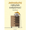 Jednoduchý nábytek svépomocí - Pavel Šipula