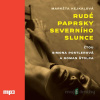 Rudé paprsky severního slunce - Markéta Hejkalová - online doručenie