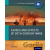 Causes and Effects of 20th Century Wars: IB History Course Book: Oxford IB Diploma Program 1st - David Smith