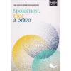 Společnost, moc a právo (Aleš Gerloch; Martin Koloušek)