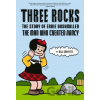 Three Rocks - Bill Griffith