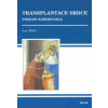 Transplantace srdce pohled kardiologa - Málek Ivan