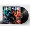 Die for my sins scream Black LTD 1 LP