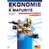Ekonomie nejen k maturitě - Ekonomické výpočty a projekty - Bellová Jana