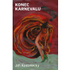 Konec karnevalu - Jiří Kostelecký