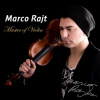Marco Rajt Master of violin