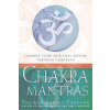 Chakra Mantras (Brožovaná)