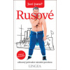 Jací jsou? Rusové