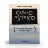 Canto ostinato - Pavel Kolmačka