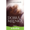 E-kniha Dobrá milenka - Jana Müllerová