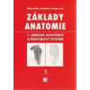 Základy anatomie 1. - Miloš Grim, Druga Rastislav