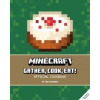 Minecraft: Gather, Cook, Eat! An Official Cookbook - Tara Theoharis, Titan Books Ltd