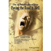 The 13 Satanic Bloodlines: Paving the Road to Hell: The End of Individual Choice Is at Hand - Worldwide Evil and Misery - The Antichrist - Salvation