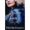 Azurové nevěry - Petra Nachtmanová