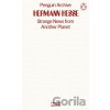 Strange News from Another Planet - Hermann Hesse