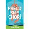 E-kniha Prečo sme chorí - Benjamin Bikman