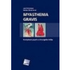 Myasthenia gravis - Jan Schützner Václav Šmat