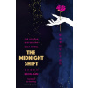 The Midnight Shift