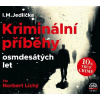 Kriminální příběhy osmdesátých let - Jedlička - Lichý Norbert