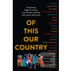 Of This Our Country