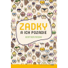 Zadky a ich pozadie (Heather Radke)