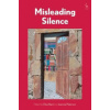 Misleading Silence - Professor Elise Bant Jeannie Paterson