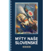 Mýty naše slovenské