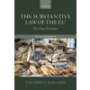 Substantive Law of the EU (Barnard,Catherine (Professor of European Union Law and Labour Law and Senior Tutor,Professor of European Union Law and Labour Law and Senior Tutor,Trinity College,University